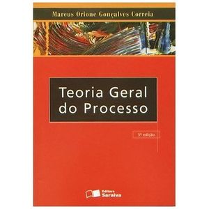 TEORIA GERAL DO PROCESSO