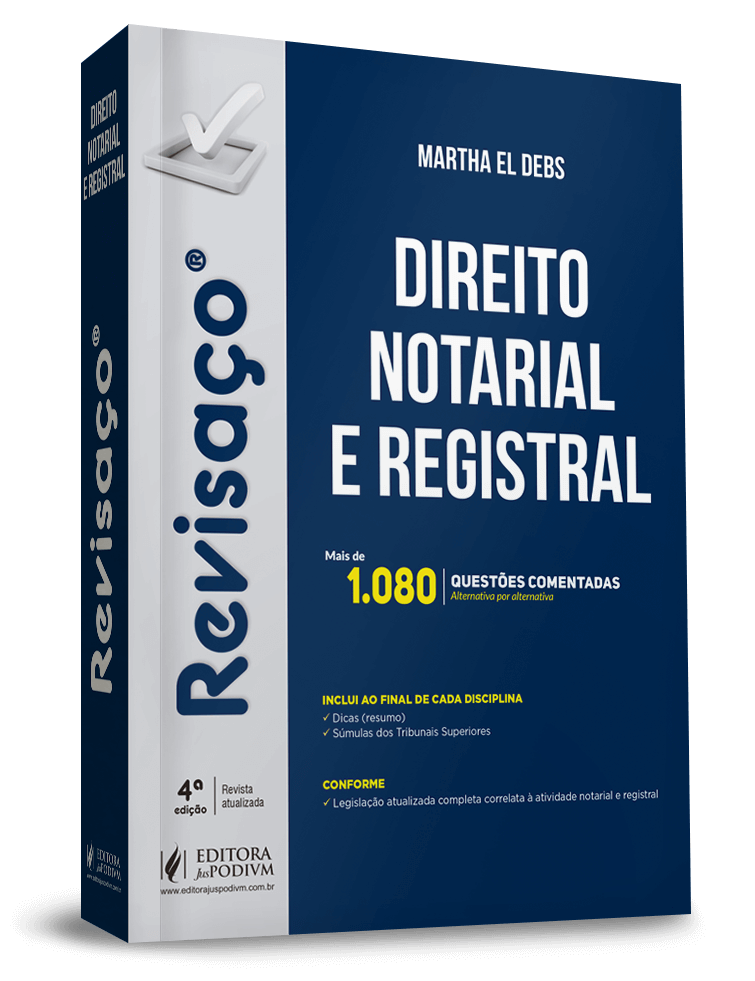 REVISACO---DIREITO-NOTARIAL-E-REGISTRAL---1.080-QUESTOES-COMENTADAS-ALTERNATIVA-POR-ALTERNATIVA