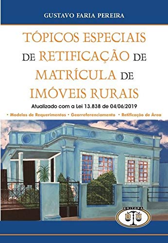 TOPICOS-ESPECIAIS-DE-RETIFICACAO-DE-MATRICULA-DE-IMOVEIS-RURAIS