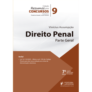 COLECAO RESUMOS PARA CONCURSOS V09 - DIREITO PENAL - PARTE GERAL