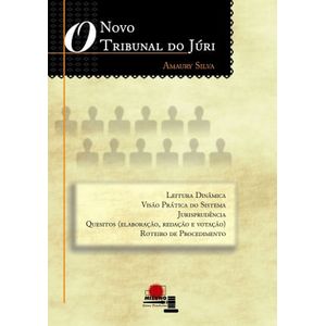 NOVO TRIBUNAL DO JURI, O