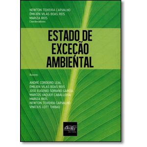 ESTADO DE EXCECAO AMBIENTAL