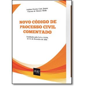 NOVO CODIGO DE PROCESSO CIVIL COMENTADO
