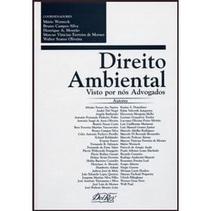 DIREITO AMBIENTAL VISTO POR NOS ADVOGADOS