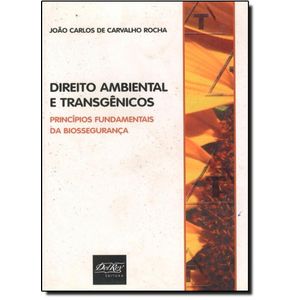 DIREITO AMBIENTAL E TRANSGENICOS
