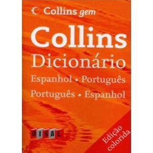 COLLINS GEM - DICIONARIO ESPANHOL/PORTUGUES E PORTUGUES/ESPANHOL (CAPA PAPEL