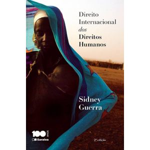 DIREITO INTERNACIONAL DOS DIREITOS HUMANOS