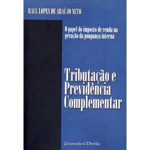 TRIBUTACAO E PREVIDENCIA COMPLEMENTAR