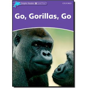 GO, GORILLAS, GO