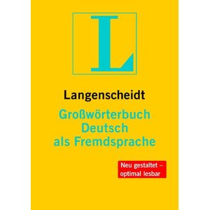 LANGENSCHEIDT GROBWORTERBUCH DEUTSCH ALS FREMDSPRACHE - NEU GESTALTET OPTIMAL LESBAR