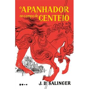 APANHADOR NO CAMPO DE CENTEIO, O