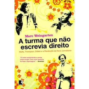 TURMA QUE NAO ESCREVIA DIREITO, A