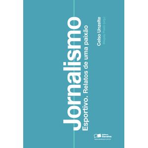 JORNALISMO ESPORTIVO - RELATOS DE UMA PAIXAO V04