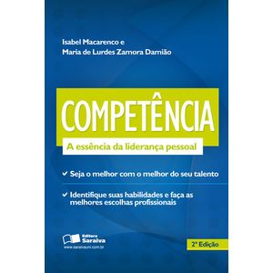 COMPETENCIA - A ESSENCIA DA LIDERANCA PESSOAL