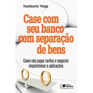CASE COM SEU BANCO COM SEPARACAO DE BENS
