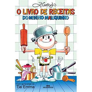 LIVRO DE RECEITAS DO MENINO MALUQUINHO, O