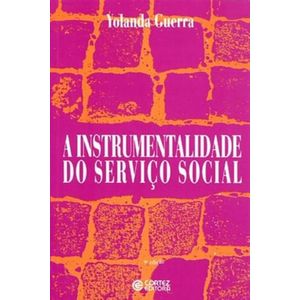 INSTRUMENTALIDADE DO SERVICO SOCIAL, A