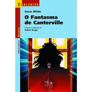 FANTASMA DE CANTERVILLE, O - SERIE REENCONTRO JUVENIL