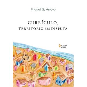 CURRICULO, TERRITORIO EM DISPUTA