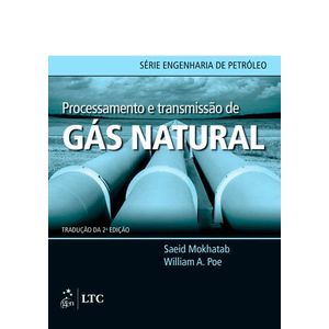 PROCESSAMENTO E TRANSMISSAO DE GAS NATURAL