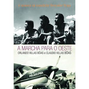 MARCHA PARA O OESTE, A