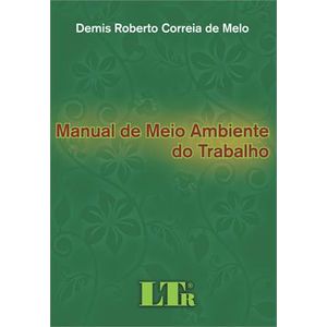 MANUAL DE MEIO AMBIENTE DO TRABALHO