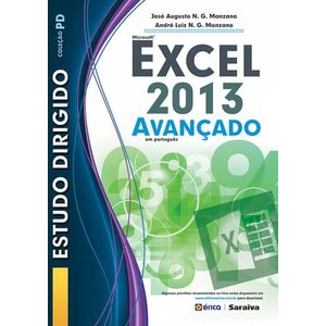ESTUDO DIRIGIDO - MICROSOFT OFFICE EXCEL 2013 - AVANCADO