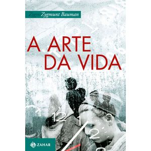 ARTE DA VIDA, A