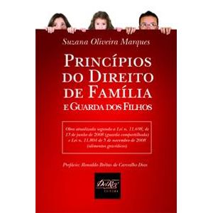 PRINCIPIOS DO DIREITO DE FAMILIA E GUARDA DOS FILHOS