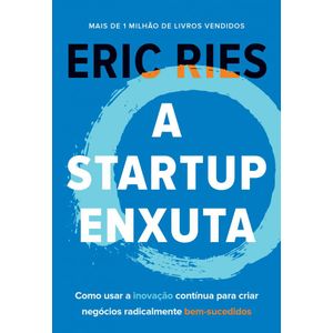 STARTUP ENXUTA, A