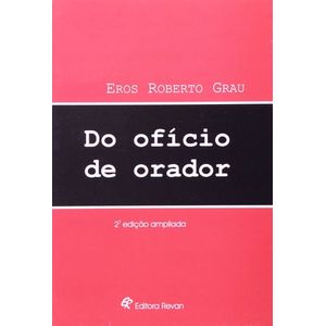 OFICIO DE ORADOR, DO
