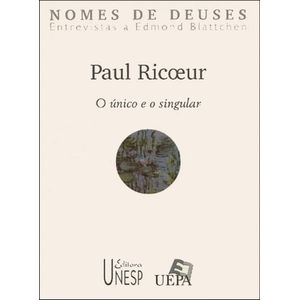 UNICO E SINGULAR, O - COLECAO NOMES DE DEUSES - ENTREVISTA A EDMOND BLATTCHEN
