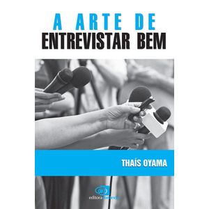 ARTE DE ENTREVISTAR BEM, A