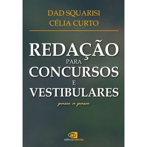 REDACAO PARA CONCURSOS E VESTIBULARES - PASSO A PASSO