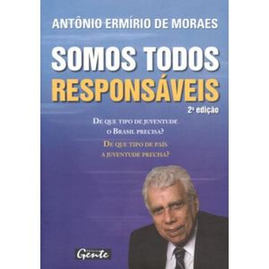 SOMOS TODOS RESPONSAVEIS