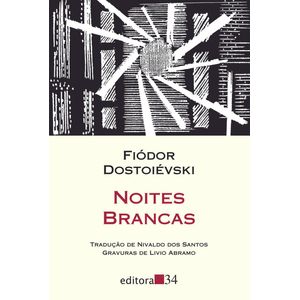 NOITES BRANCAS - COLECAO LESTE