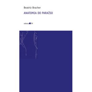 ANATOMIA DO PARAISO - COLECAO NOVA PROSA