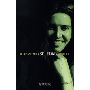 SOLEDAD NO RECIFE
