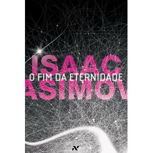 FIM DA ETERNIDADE, O