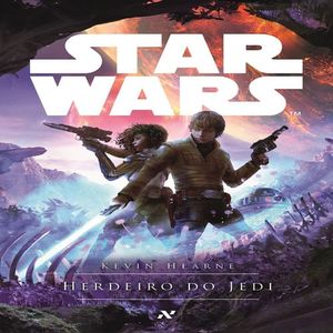 STAR WARS - HERDEIRO DO JEDI