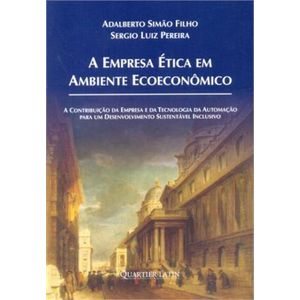 EMPRESA ETICA EM AMBIENTE ECOECONOMICO