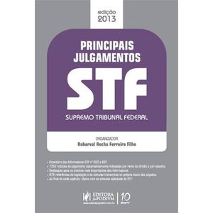 PRINCIPAIS JULGAMENTOS DO STF 2013