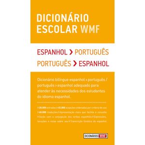 DICIONARIO ESCOLAR WMF - ESPANHOL-PORTUGUES / PORTUGUES-ESPANHOL