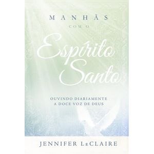 MANHAS COM O ESPIRITO SANTO