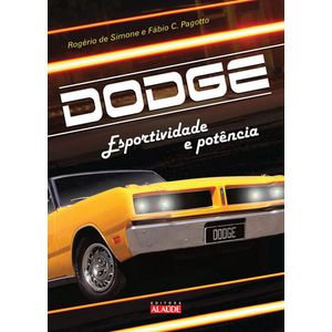 DODGE - ESPORTIVIDADE E POTENCIA