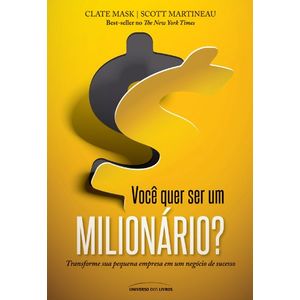 VOCE QUER SER UM MILIONARIO