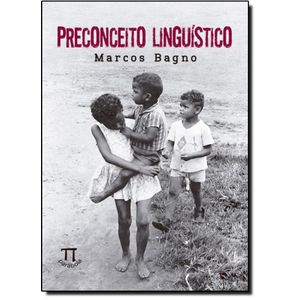 PRECONCEITO LINGUISTICO