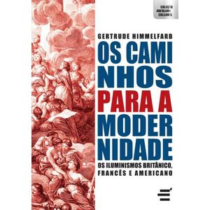 CAMINHOS PARA MODERNIDADE, OS