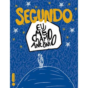 SEGUNDO - EU ME CHAMO ANTONIO