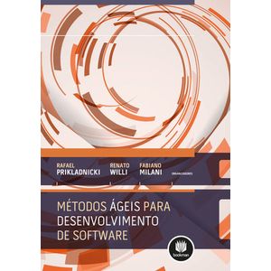 METODOS AGEIS  PARA DESENVOLVIMENTO DE SOFTWARE